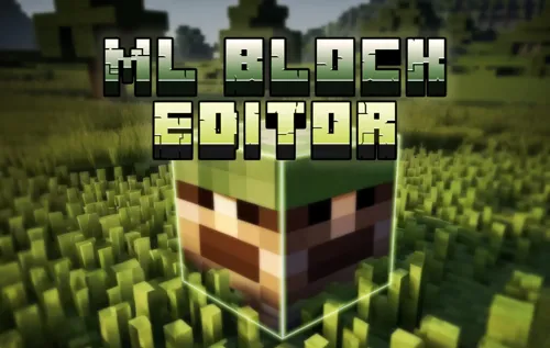 ML Block Editor - Minecraft 1.20.4